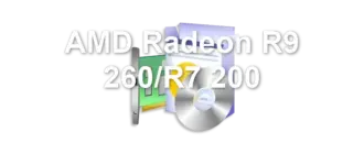 AMD Radeon R9 260/R7 200