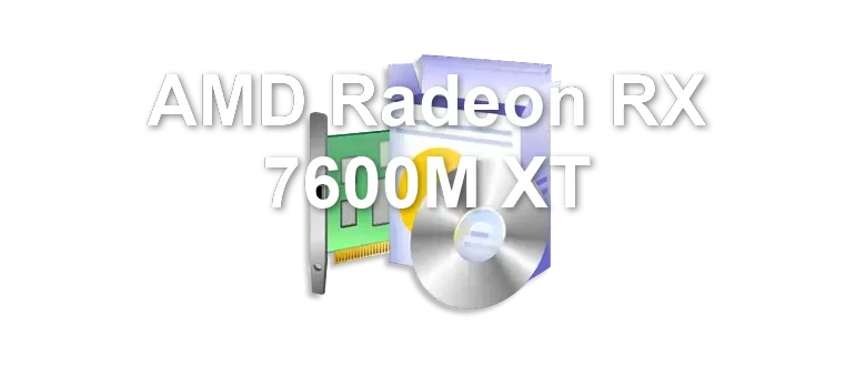 AMD Radeon RX 7600M XT