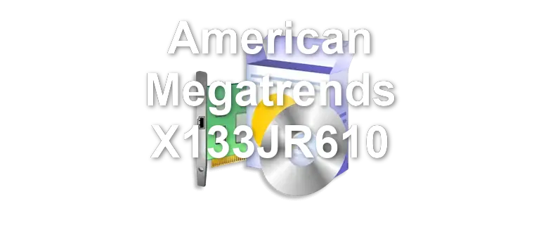 American Megatrends X133JR610