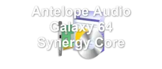 Antelope Audio Galaxy 64 Synergy Core