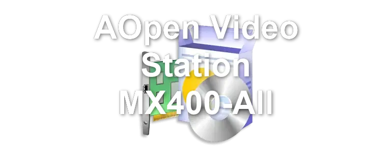 AOpen Video Station MX400-AII