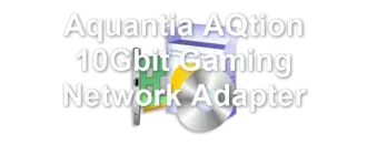Aquantia AQtion 10Gbit Gaming Network Adapter