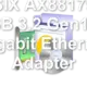 ASIX AX88179A USB 3.2 Gen1 to Gigabit Ethernet Adapter