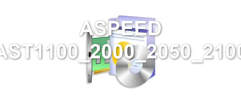 ASPEED AST1100_2000_2050_2100
