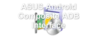 ASUS Android Composite ADB Interface