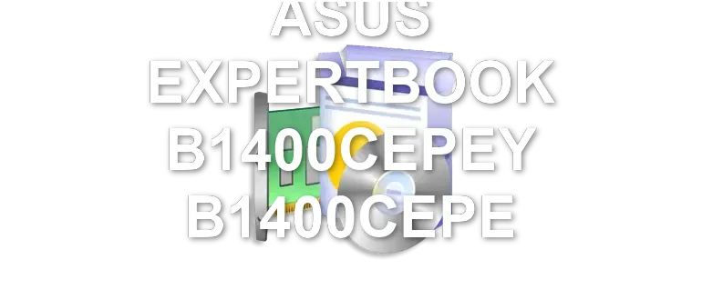 ASUS EXPERTBOOK B1400CEPEY B1400CEPE