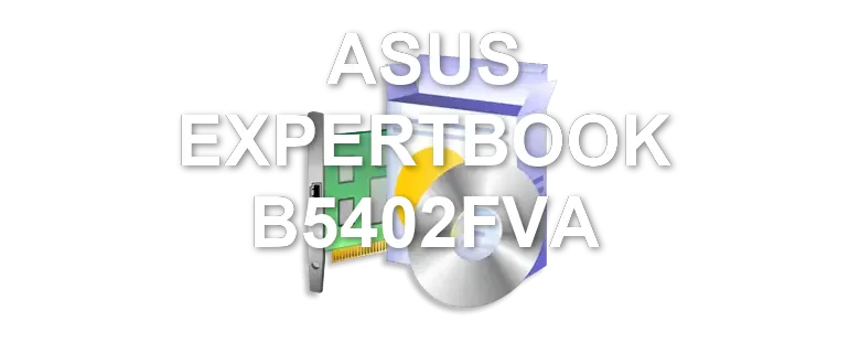 ASUS EXPERTBOOK B5402FVA