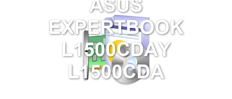 ASUS EXPERTBOOK L1500CDAY L1500CDA