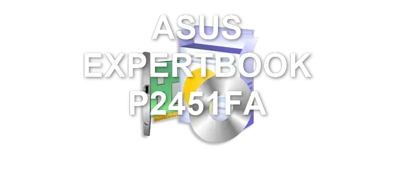 ASUS EXPERTBOOK P2451FA