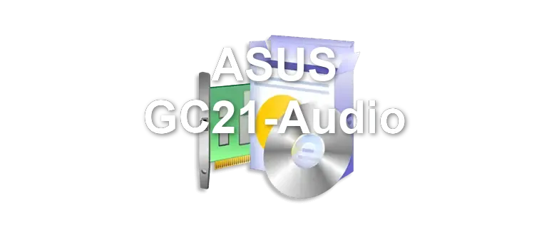 ASUS GC21-Audio