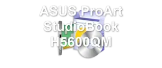 ASUS ProArt StudioBook H5600QM