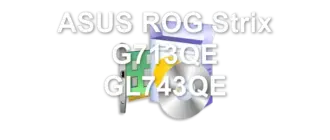 ASUS ROG Strix G713QE GL743QE