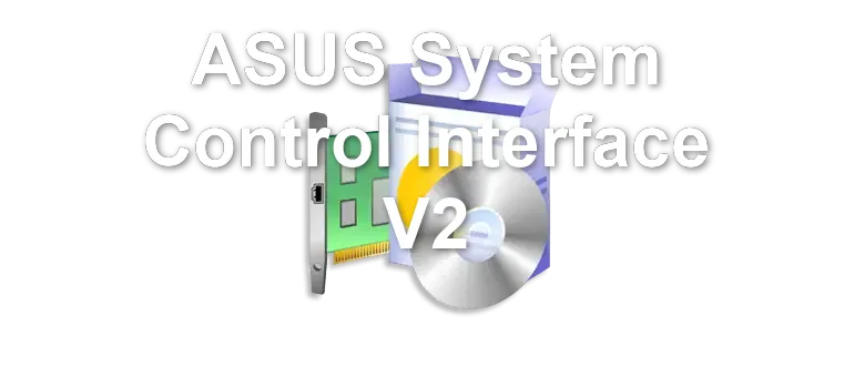 ASUS System Control Interface V2