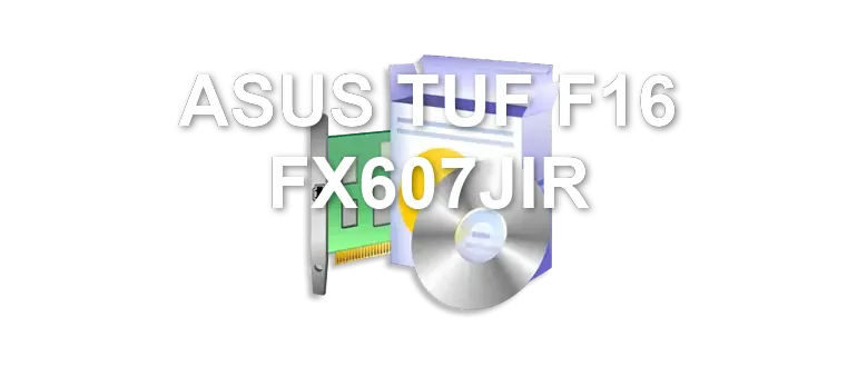 ASUS TUF F16 FX607JIR
