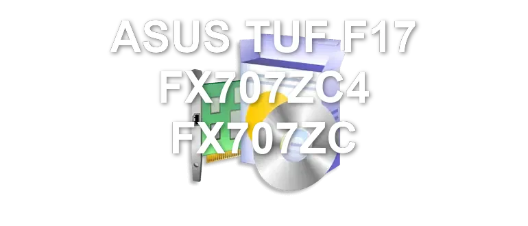 ASUS TUF F17 FX707ZC4 FX707ZC
