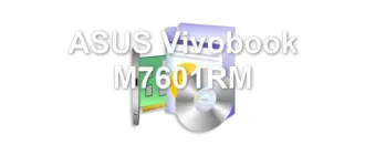ASUS Vivobook M7601RM