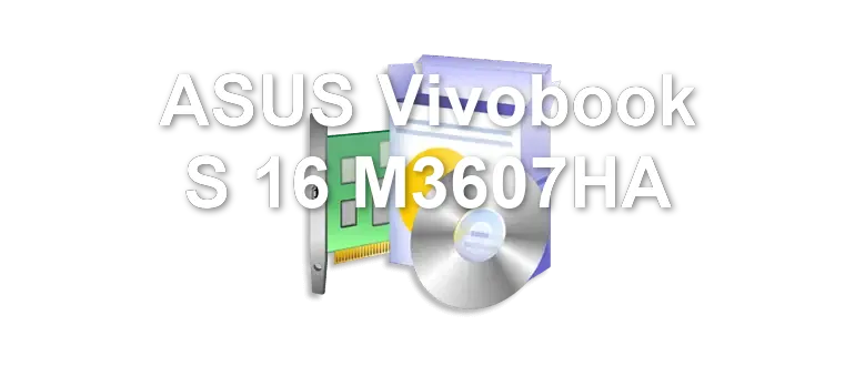 ASUS Vivobook S 16 M3607HA