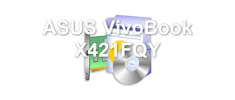 ASUS VivoBook X421FQY