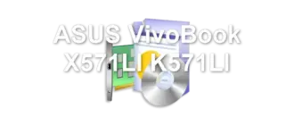 ASUS VivoBook X571LI K571LI