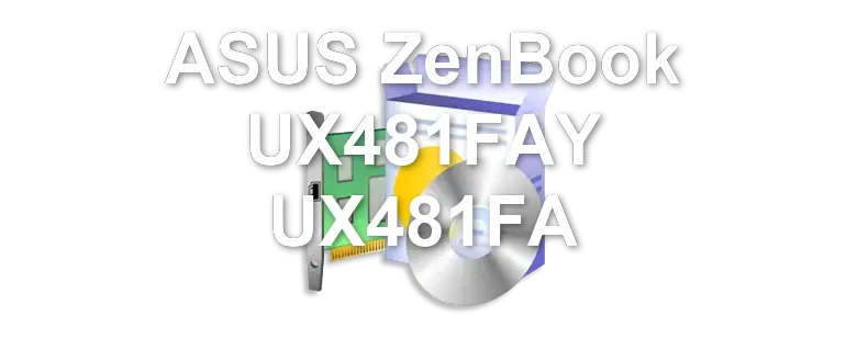 ASUS ZenBook UX481FAY UX481FA