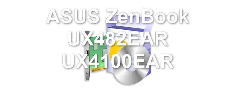 ASUS ZenBook UX482EAR UX4100EAR