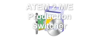 ATEM 2 M/E Production Switcher