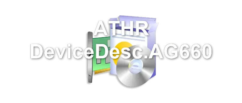 ATHR DeviceDesc.AG660