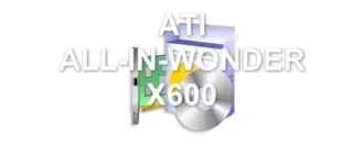 ATI ALL-IN-WONDER X600