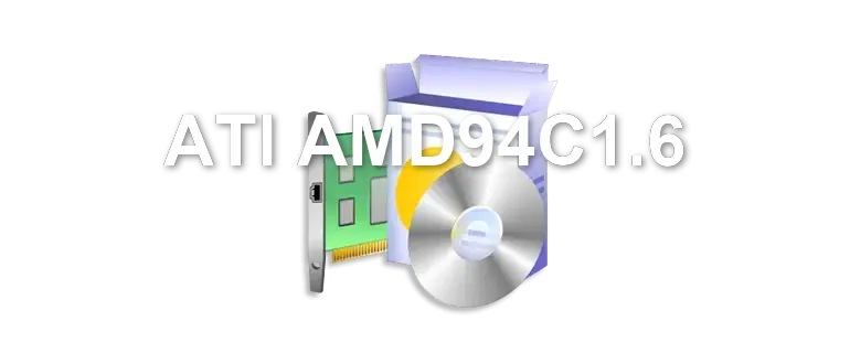 ATI AMD94C1.6