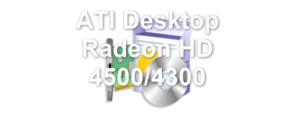 ATI Desktop Radeon HD 4500/4300