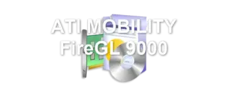 ATI MOBILITY FireGL 9000