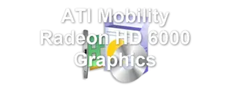 ATI Mobility Radeon HD 6000 Graphics