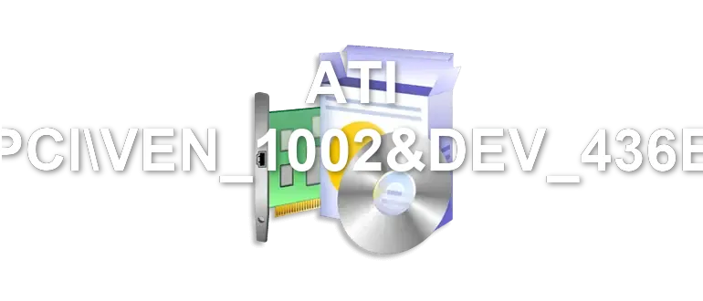 ATI PCIVEN_1002&DEV_436E