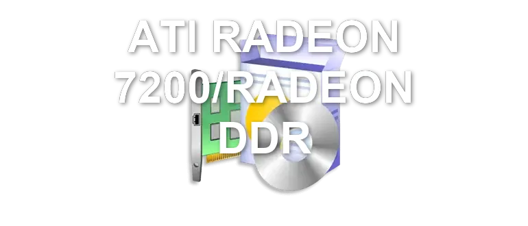 ATI RADEON 7200/RADEON DDR