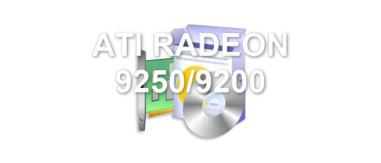 ATI RADEON 9250/9200