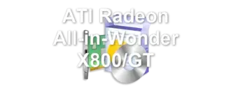ATI Radeon All-in-Wonder X800/GT