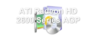 ATI Radeon HD 2600 Series AGP