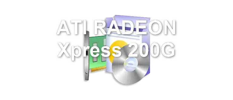 ATI RADEON Xpress 200G
