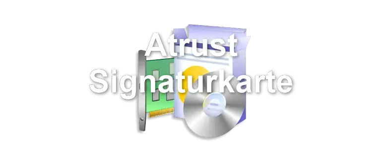Atrust Signaturkarte