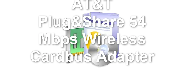 AT&T Plug&Share 54 Mbps Wireless Cardbus Adapter