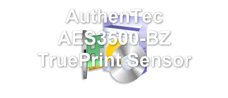 AuthenTec AES3500-BZ TruePrint Sensor