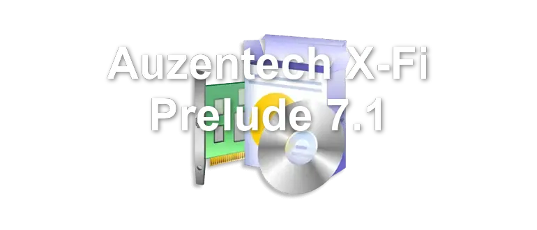 Auzentech X-Fi Prelude 7.1
