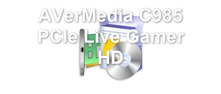 AVerMedia C985 PCIe Live Gamer HD