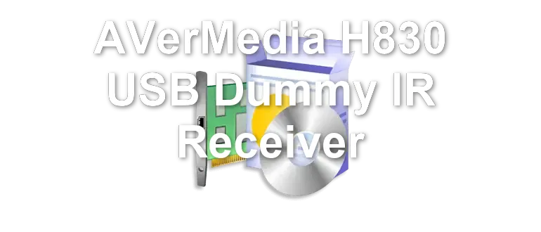 AVerMedia H830 USB Dummy IR Receiver