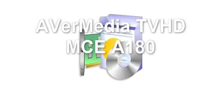 AVerMedia TVHD MCE A180
