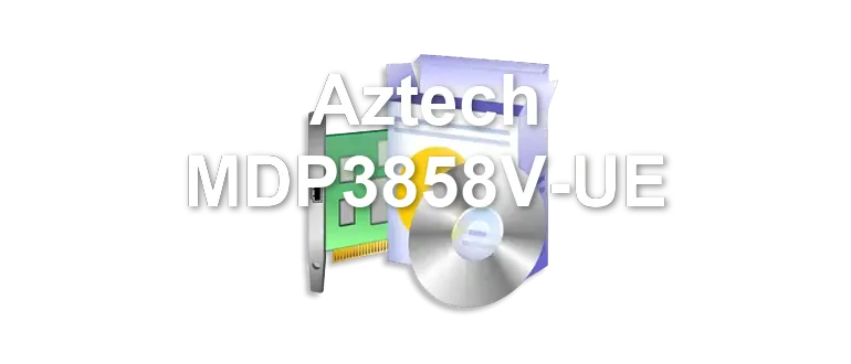 Aztech MDP3858V-UE