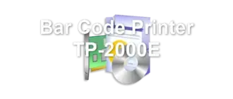 Bar Code Printer TP-2000E