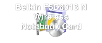 Belkin F5D8013 N Wireless Notebook Card