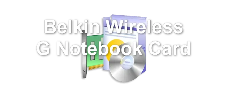 Belkin Wireless G Notebook Card