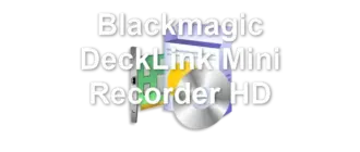 Blackmagic DeckLink Mini Recorder HD